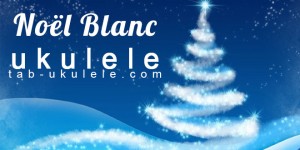 noel-blanc-ukulele-debutant