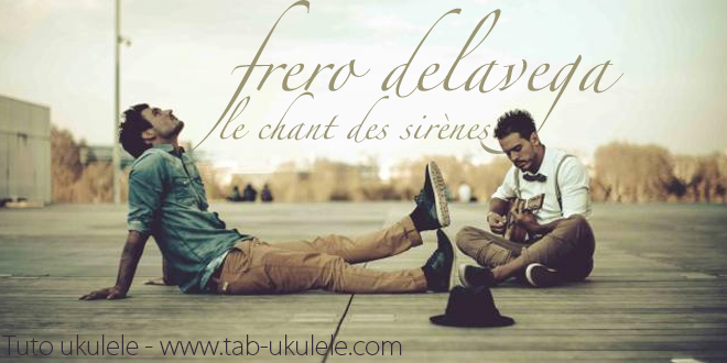 Ukulele Le Chant Des Sirenes Frero Delavega Tuto